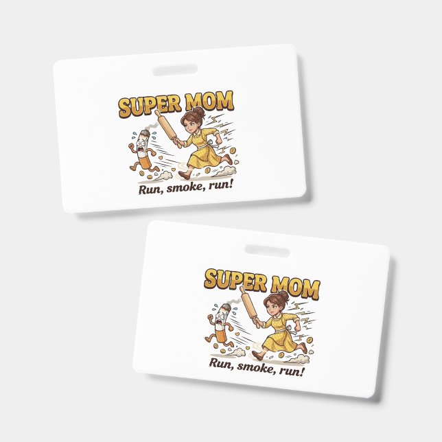 Badge Super Maman Fumant Drôle (Avant & arrière)
