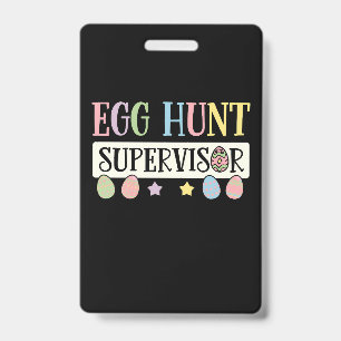 Badge Superviseur de la chasse aux oeufs de Pâques Famil