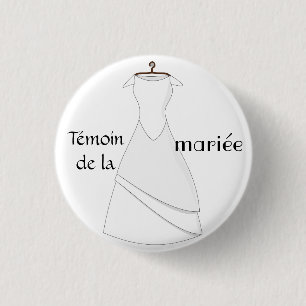 Badge témoin de la mariée