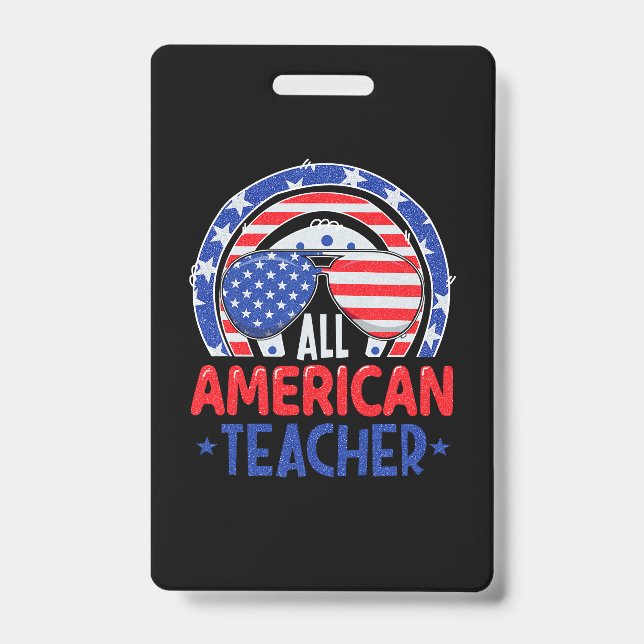 Badge Tous les enseignants américains 4 juillet (Avant)