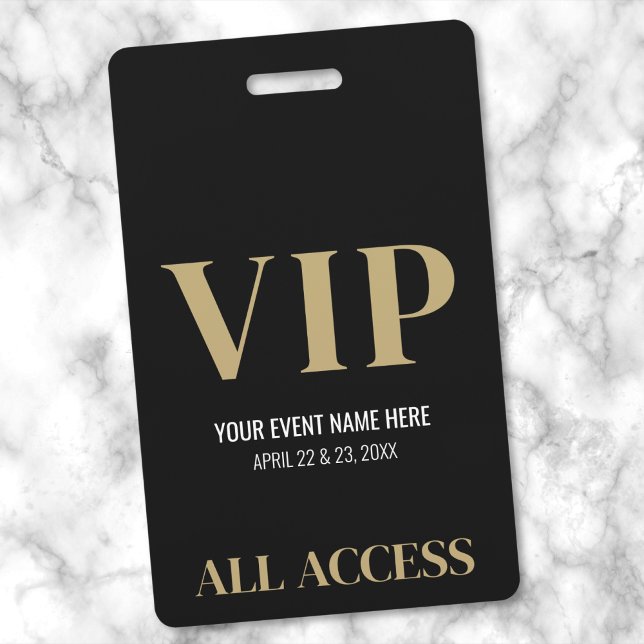 Badge Tout Accès Élégant Noir Or VIP Événement (All Access Elegant Black Gold Special Event VIP Badge)