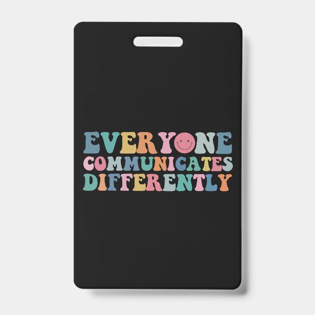 Badge Tout le monde communique différemment Sensibilisat (Avant)