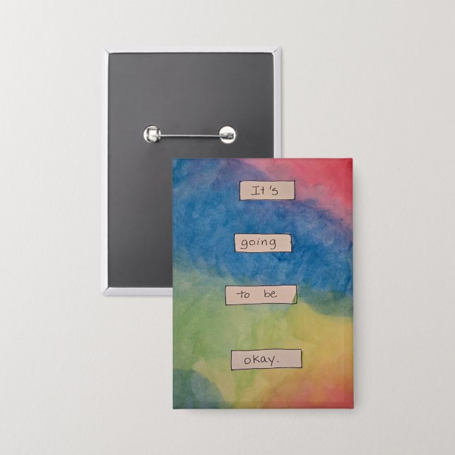 Badge Tout Va Aller Bien. (Recto/Verso)