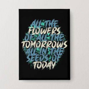 Badge Toutes les fleurs de Tomorrow Streetwear Citation-
