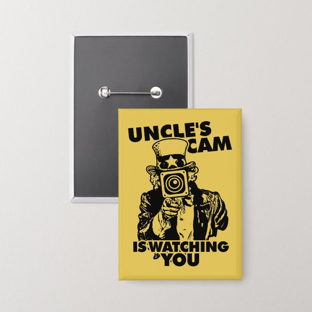 Badge Uncle's Cam is Watching You (Recto/Verso)