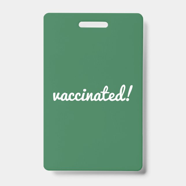 Badge Vacciné | Coronavirus Covid Pro Vaccin Vert (Avant)