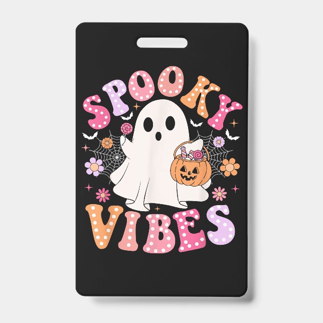 Badge Vibrations Effrayantes Fantôme Rétro Groovy Hallow (Avant)