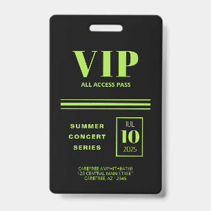 Badge VIP Accès Total Vert Fluorescent
