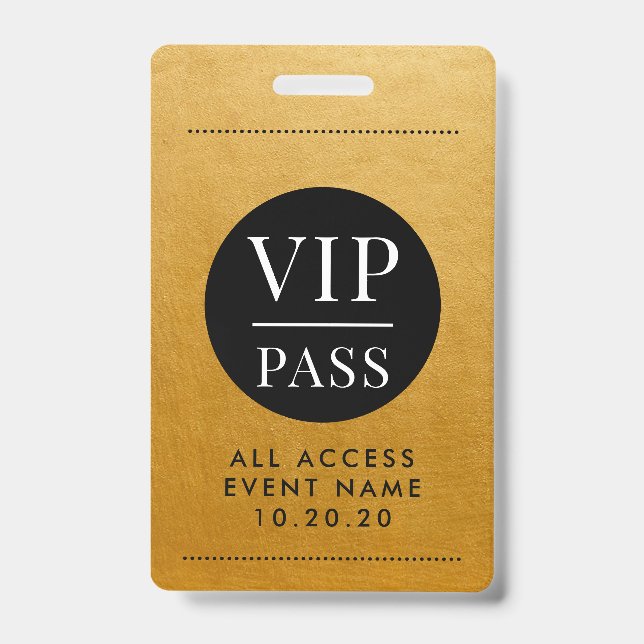 Badge VIP All Access Event Gold Metallic Foil Gold Black (Avant)