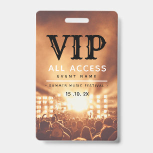 Badge VIP All Access Pass Concert Festival