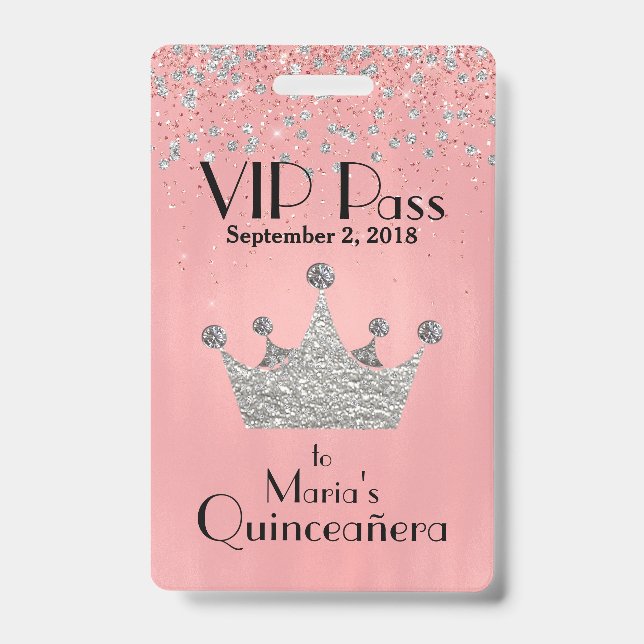 Badge VIP Couronne Argentée Rose pour Quinceañera (Avant)