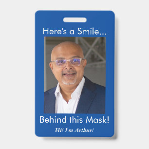 Badge Voici un sourire... Derrière ce masque ! Photo Blu