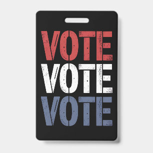 Badge Vote Élection Politique Vote Inscription des élect