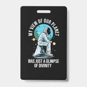 Badge Vue astronaute de notre planète
