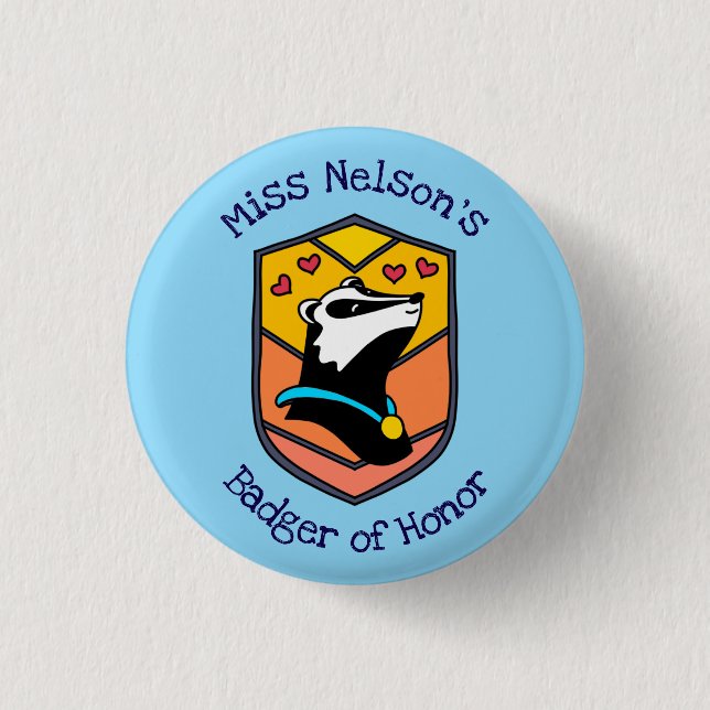 "Badger of Honor" Badge Button (Devant)