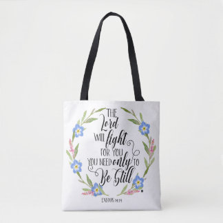 Bag  Christian Floral – “The Lord Will Fight Tote