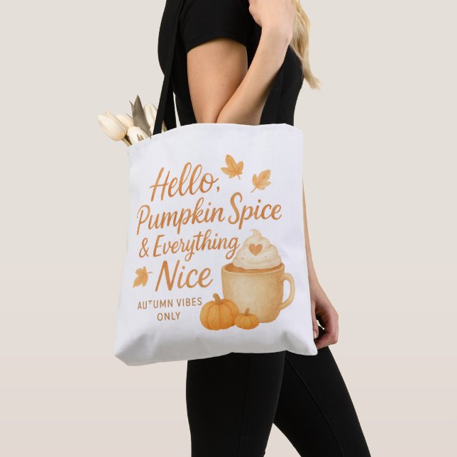 Bag Hello, Pumpkin Spice & Everything Nice Tote (De près)