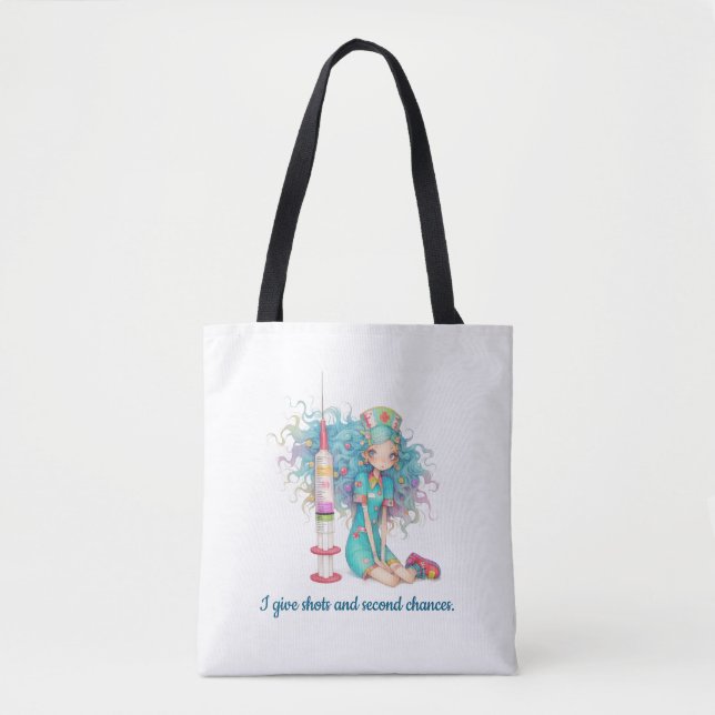 Bag Nurse Tote Bag. I give shots and second chances. (Devant)