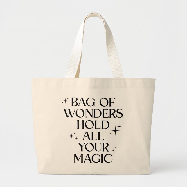 “Bag of Wonders – Hold All Your Magic” Tote Bag (Devant)