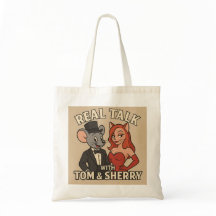 Sacré Franc-parler avec Tom et Sherry Cartoon Tote