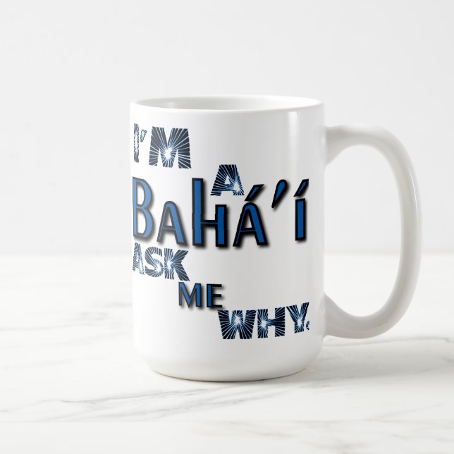 Bahai me demandent pourquoi tasse (Droite)