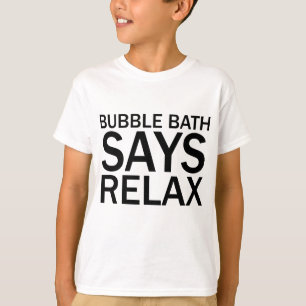 BAIN MOUSSANT DIT RELAXER T-Shirt de bain drôle