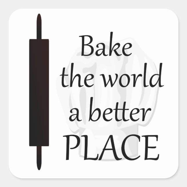 Bake the World a Better Place Sticker (Devant)