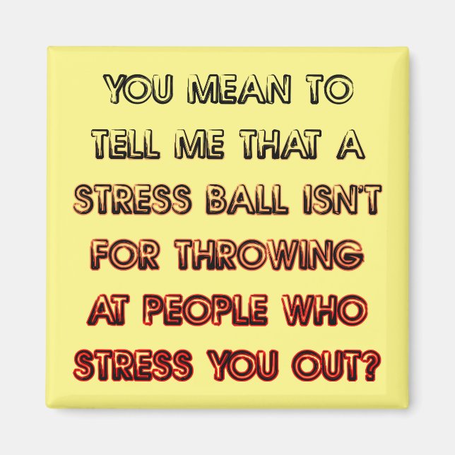 Balle Anti-Stress Magnet Frigo Drôle Réfrigérateur (Devant)