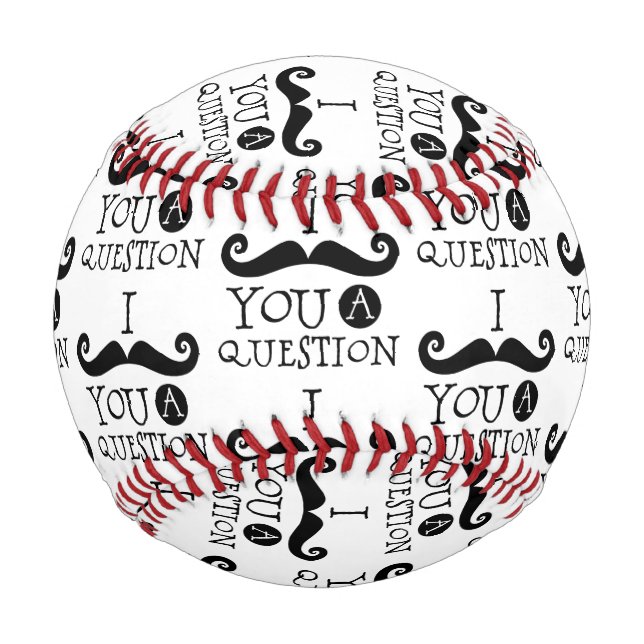 Balle De Baseball Black Je te moustache une question (Devant)