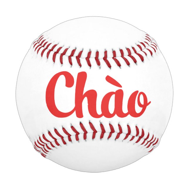 Balle De Baseball Chào / Hello ~ Vietnam / Vietnamien / Tiêt Viêt (Devant)