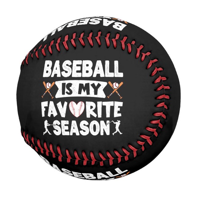 Balle De Baseball Le Baseball Est Ma Saison Préférée, Le Baseball Dr (Devant Droite)