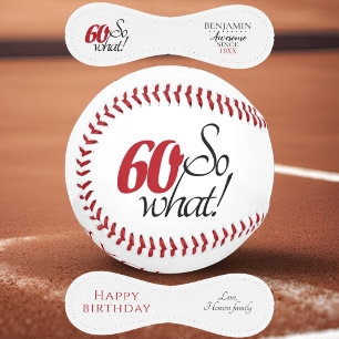 Balle De Baseball Moderne Anniversaire Drôle 60 Et alors 60e Anniver
