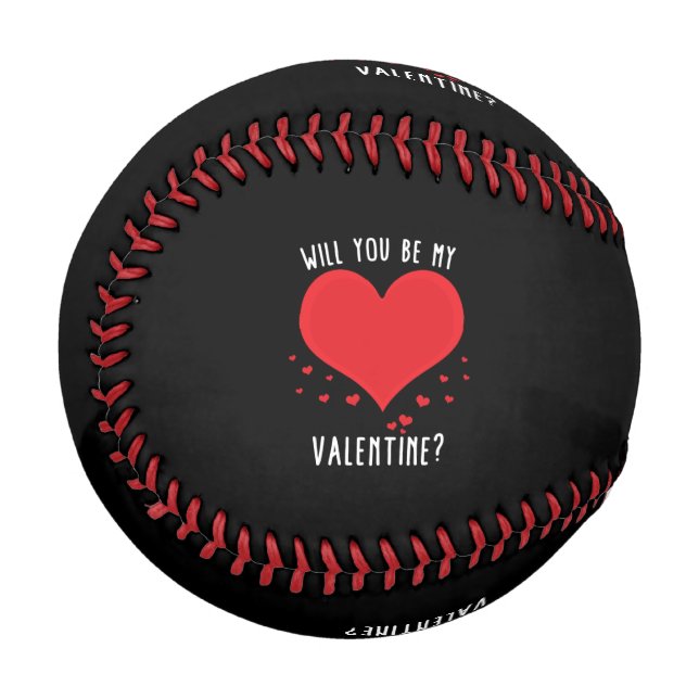 Balle De Baseball Seras-tu ma valentine ? (Devant Gauche)