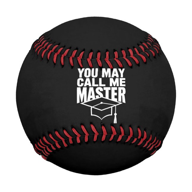 Balle De Baseball Vous pouvez m'appeler diplômé de master 2024 (Devant)
