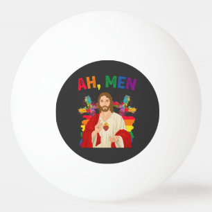 Balle De Ping Pong Ah Hommes Drôle LGBT Fierté Gay Jésus Chrétien
