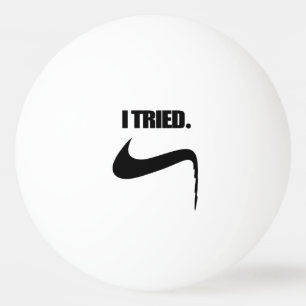 Balle De Ping Pong Amusant j'ai essayé et échoué