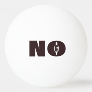 Balle De Ping Pong Ballons de ping-pong "NON"