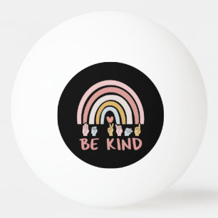 Balle De Ping Pong Be Kind ASL III - Langue des Signes Américaine