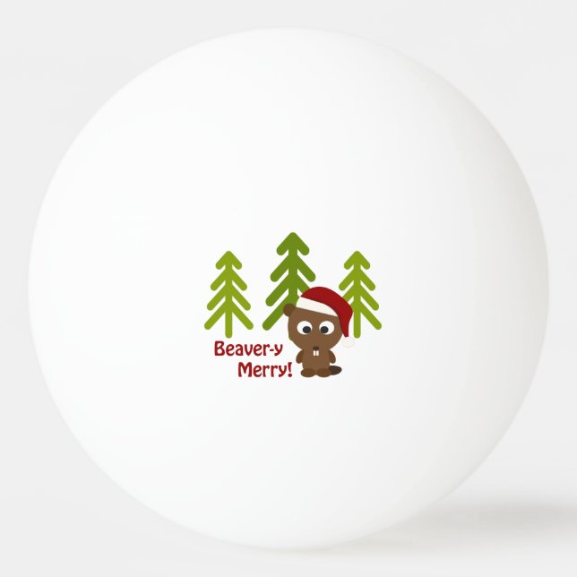 Balle De Ping Pong Beaver-y Joyeux ! Beaver de Noël (Devant)