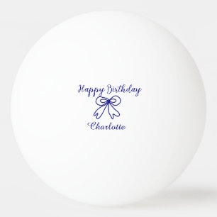 Balle De Ping Pong Blue bow CUTIE AJOUTER NOM BABY heureux anniversai