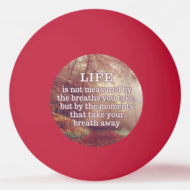 Balle De Ping Pong Boules de ping-pong Life Quote (Devant)