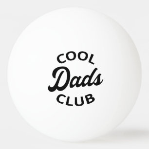 Balle De Ping Pong Club cool Dads I