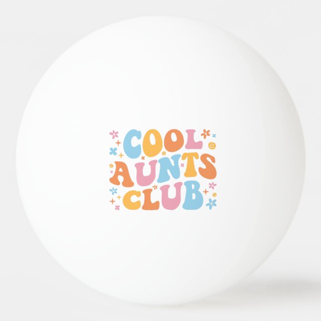 Balle De Ping Pong Cool Aunts Club III (Devant)