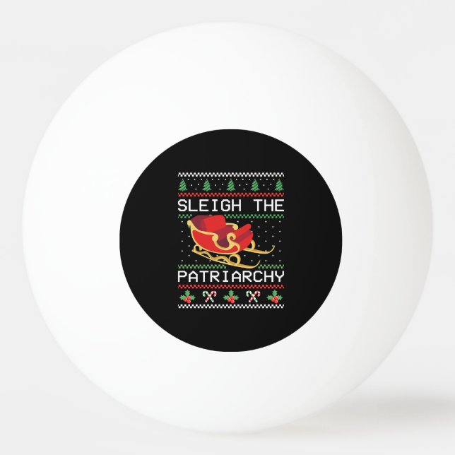 Balle De Ping Pong Détruire le Patriarcat I (Devant)