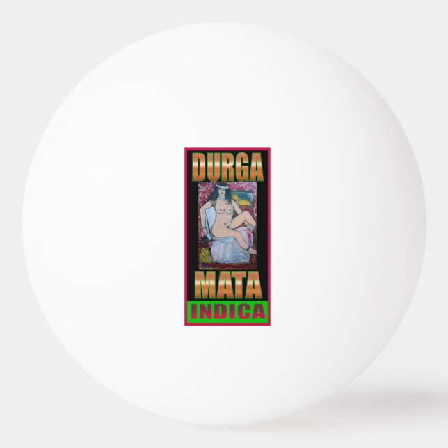 BALLE DE PING PONG DURGA MATA INDICA (Devant)