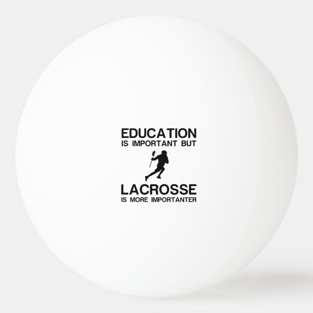 BALLE DE PING PONG ÉDUCATION IMPORTANTE LACROSSE PLUS IMPORTANT (Devant)