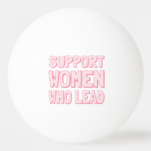 Balle De Ping Pong Élections féministes - Soutenez les femmes qui mèn