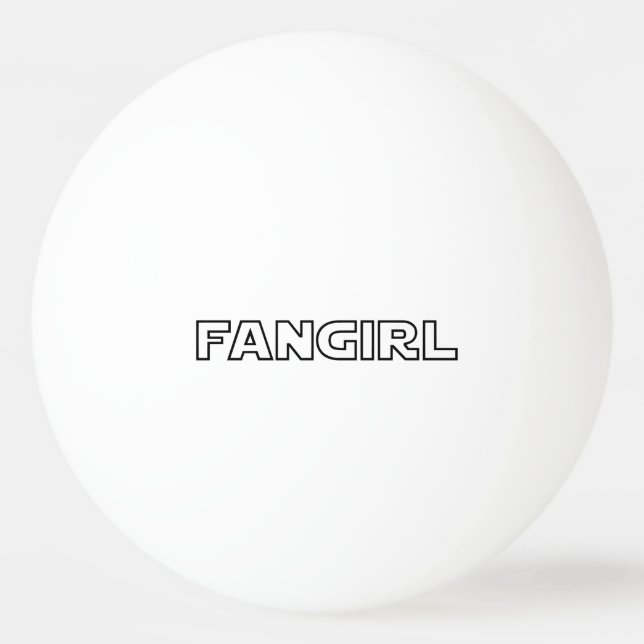 BALLE DE PING PONG FANGIRL (Devant)