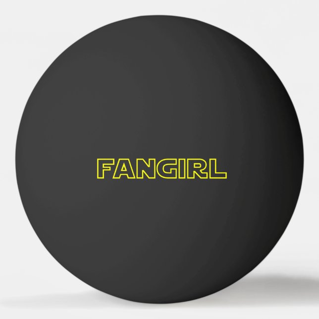 BALLE DE PING PONG FANGIRL
