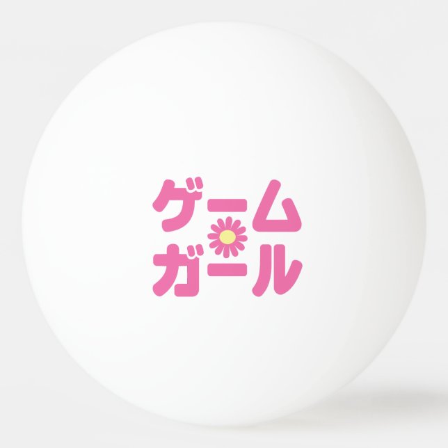 Balle De Ping Pong Game Girl ゲ ー ム ガ ー ル japonais Katakana (Devant)
